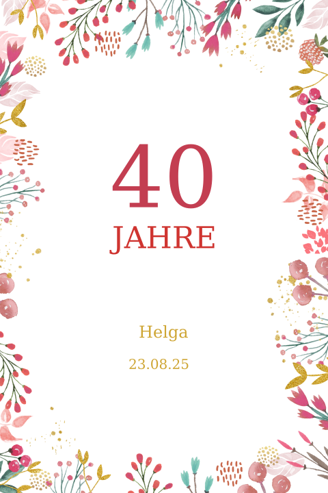 Florale Geburtstagseinladung 40